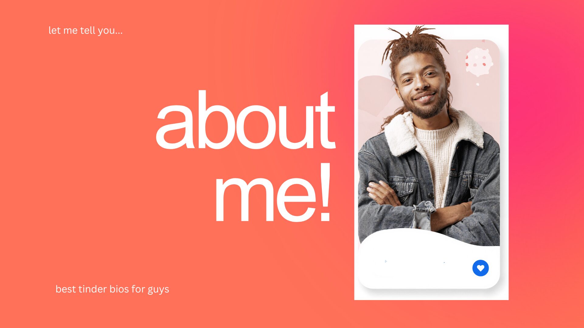 BEST TINDER BIO FOR GUYS