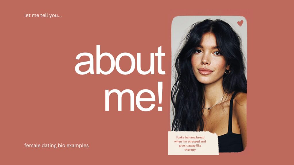 Dating Profile Bio Examples Female